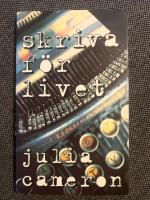 Skriva f&ouml;r livet : Insikter h&auml;mtade ur Lusten att skriva