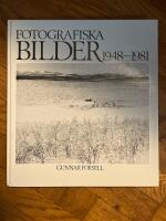 Fotografiska bilder : 1948-1981