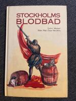 Stockholms blodbad : Kristina Gyllenstierna ber&auml;ttar