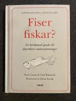 Fiser fiskar? : En kortfattad guide till djurrikets v&auml;dersp&auml;nningar