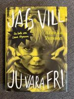 Jag vill ju vara fri : En bok om Lena Nyman