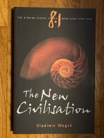 The New Civilisation (The Ringing Cedars Series, Book 8, Part 1)