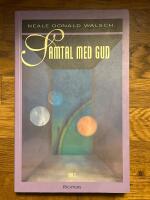 Samtal med Gud : En ovanlig dialog - Bok 3