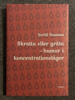 Skratta eller gr&aring;ta : Humor i koncentrationsl&auml;ger