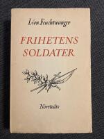 Frihetens soldater : Roman fr&aring;n Marie Antoinettes tid