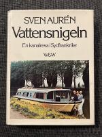 Vattensnigeln : En kanalresa i Sydfrankrike