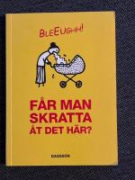 F&aring;r man skratta &aring;t det h&auml;r?