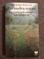 En andra natur : En tr&auml;dg&aring;rdsodlares bildningsv&auml;g