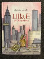 Lilla E p&aring; Manhattan
