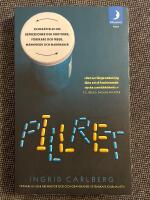 Pillret : En ber&auml;ttelse om depressioner och doktorer, forskare och Freud, m&auml;nniskor och marknader