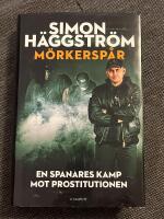 M&ouml;rkersp&aring;r - En spanares kamp mot prostitutionen