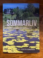 Sommarliv : Minnen, dr&ouml;mmar och materialitet
