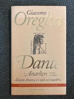 Dante anarken och hans sex m&auml;stare - Dante anarca e i suoi sei maestri (p&aring; italienska & svenska)