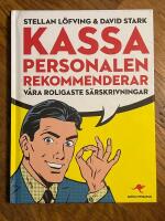 Kassa personalen rekommenderar : V&aring;ra roligaste s&auml;rskrivningar