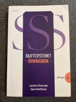 Skattesystemet : &Ouml;vningsbok