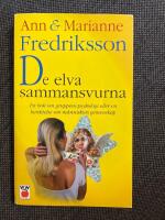 De elva sammansvurna - En bok om gruppens psykologi eller en ber&auml;ttelse om m&auml;nniskors gemenskap