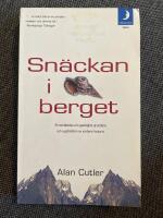 Sn&auml;ckan i berget - En ber&auml;ttelse om geologins grundare och uppt&auml;ckten av jordens historia