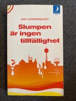 Slumpen &auml;r ingen tillf&auml;llighet