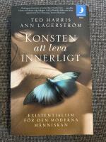 Konsten att leva innerligt : Existentialism f&ouml;r den moderna m&auml;nniskan
