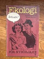 Ekologi f&ouml;r nyb&ouml;rjare