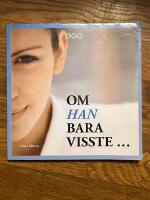 Om han bara visste