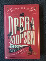 Operamopsen: En s&auml;llsam k&auml;rlekshistoria