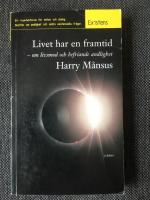 Livet har en framtid