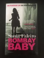 Bombay Baby : en flickas liv : en dokument&auml;r