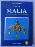 Crete Malia, The Palace of Malia and Chersonissos