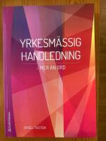 Yrkesm&auml;ssig handledning : mer &auml;n ord
