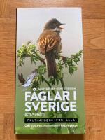 F&aring;glar i Sverige och Norden : f&auml;lthandbok f&ouml;r alla