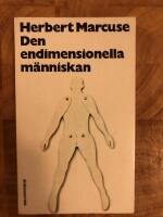 Den endimensionella m&auml;nniskan