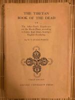 The Tibetan Book of the Dead or The After-Death Experiences on the "Bardo" Plane, according to Lama Kazi Dawa-Samdup's English Rendering