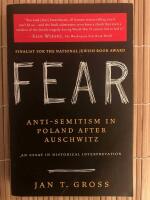 Fear : Anti-Semitism in Poland After Auschwitz