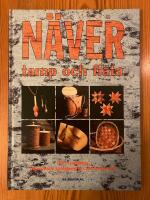 N&auml;ver,tamp och fl&auml;ta