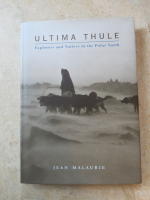 Ultima Thule - Explorers and Natives in the Polar North