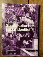 Spr&aring;k, kultur och social identitet