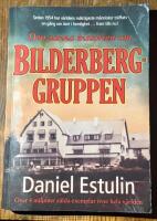 Den sanna historien om Bilderberggruppen