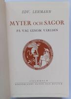 Myter och sagor p&aring; v&auml;g genom v&auml;rlden - (Med fr&auml;mre omslag medbundet)