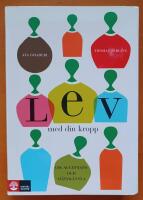 Lev med din kropp : om acceptans och sj&auml;lvk&auml;nsla