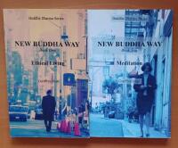New Buddha Way - Book One - Ethical Living - New Buddha Way - Book Two - Meditation - (Två volymer)