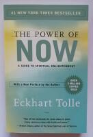 The power of now : a guide to spiritual enlightenment