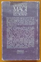 Om skr&ouml;mt, magi och gammal klokskap