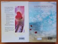 Gr&auml;nsl&ouml;s k&auml;rlek : &ouml;sterl&auml;ndsk visdom i vardagen - Superkoherens: &aring;ter till k&auml;rleken - (Tv&aring; volymer)