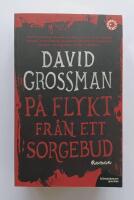 P&aring; flykt fr&aring;n ett sorgebud