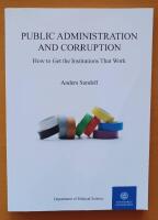 Public administration and corruption : how to get the institutions that work