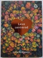 Leva centrerad