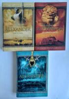 Alexander - &Ouml;dets son - Alexander - Ammons sp&aring;dom - Alexander - Vid v&auml;rldens &auml;nde - ( Komplett trilogi i tre delar) 
