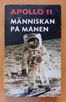 Apollo 11 M&auml;nniskan p&aring; m&aring;nen