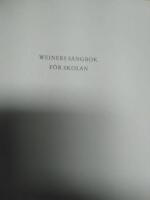 Weiners S&aring;ngbok f&ouml;r skolan